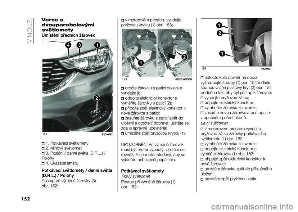 FIAT TIPO 5DOORS STATION WAGON 2021  Návod k použití a údržbě (in Czech) ��$���4�F�-�R
��� ��/�;�<�/ �4
�>�=�8�0�A�*�;�*�:�8�9�8�=�L�.�-
�4�=�K�,�9�8�.�/�,�+
�;������� ��# ������ ��� ����	
���
�"�H�I�I�I�H�R�V�L� �%�������#� ���
��
