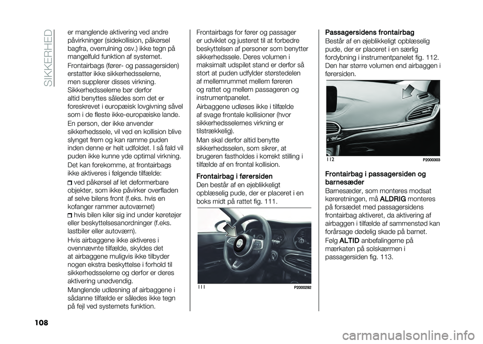 FIAT TIPO 5DOORS STATION WAGON 2021  Brugs- og vedligeholdelsesvejledning (in Danish) ���!�:�:�"�7��"�
��� �� ����
����� ����������
 ��� �����
� ���������
�� �/�
�����	����
��	�� � �����
��
���
���� �	����������
