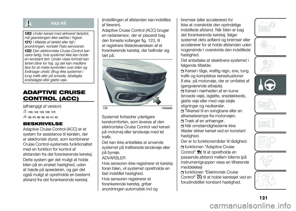 FIAT TIPO 5DOORS STATION WAGON 2021  Brugs- og vedligeholdelsesvejledning (in Danish) ������ ��
����
�8���� ����
�� ��� ��������� ����� ���	��
�� �
����
����
�� ���� �
�����
 � ����
����
����
�! �������� �� 