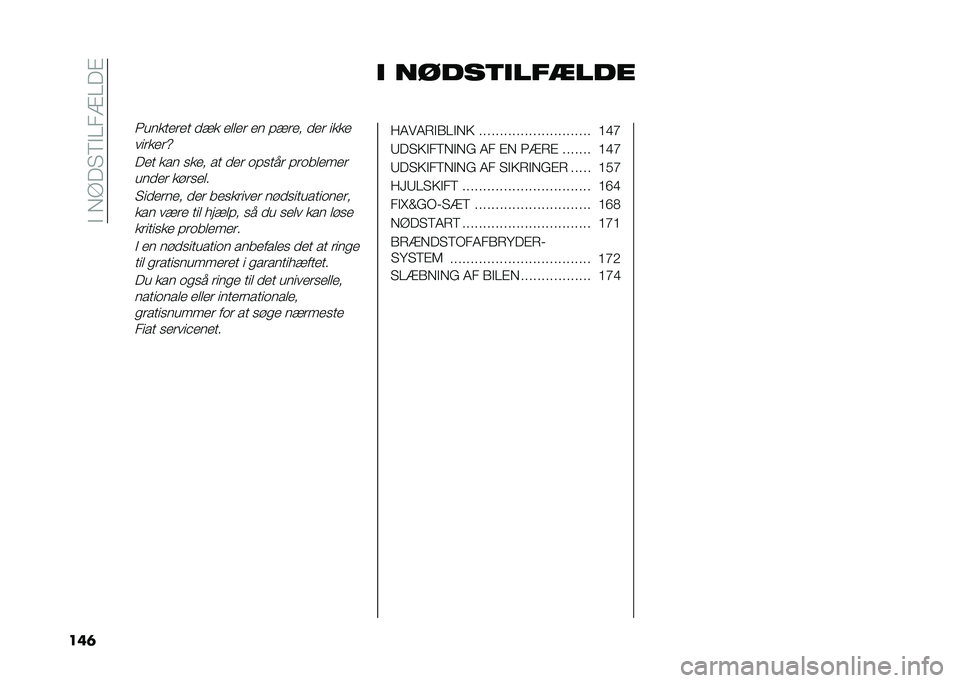 FIAT TIPO 5DOORS STATION WAGON 2021  Brugs- og vedligeholdelsesvejledning (in Danish) ��!��)�?���;�!�=��9�=��"
���	 �
 �����	�
���
���
�<�������� ��� ����� �� � ���� ��� ����
�������`
��� ��� �
��� �� ��� �	� �
��� � 