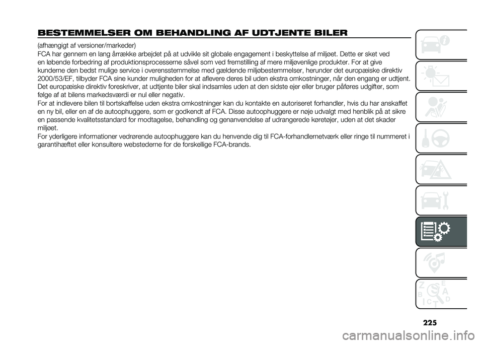 FIAT TIPO 5DOORS STATION WAGON 2021  Brugs- og vedligeholdelsesvejledning (in Danish) ���
����	�������� �� ��������
�� �� ���	����	� ��
��� �/������
��
� �� ����
��	����0���������1
��A�4 ��� �
����� �� ����
 ��