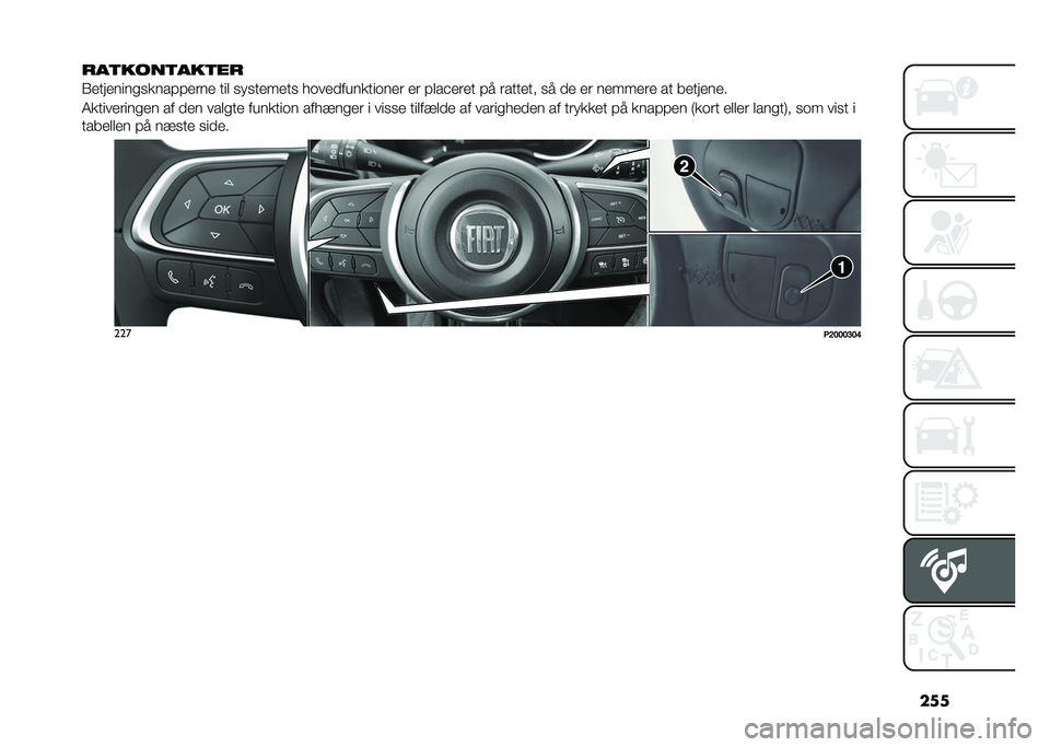 FIAT TIPO 5DOORS STATION WAGON 2021  Brugs- og vedligeholdelsesvejledning (in Danish) ���
���	����	���	��
�3��������
�
���� � ���� ��� �
��
������
 ��	����������	��� �� � ���#���� � � ������� �
� �� �� ������� 