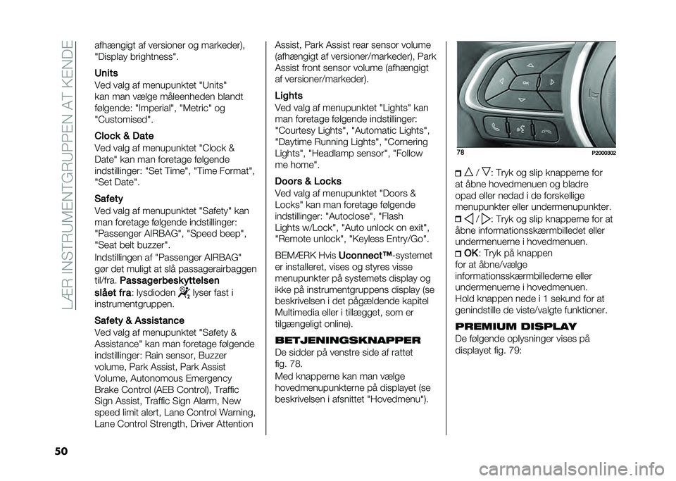 FIAT TIPO 5DOORS STATION WAGON 2021  Brugs- og vedligeholdelsesvejledning (in Danish) ��=�9�7��!�)��;�7�8�6�"�)�;�%�7�8�<�<�"�)��4�;��:�"�)��"
�� ������
��
� �� ����
��	��� �	�
 ���������1�
�I���
� ��� ����
�����
�
�I�
�:����
��� ��