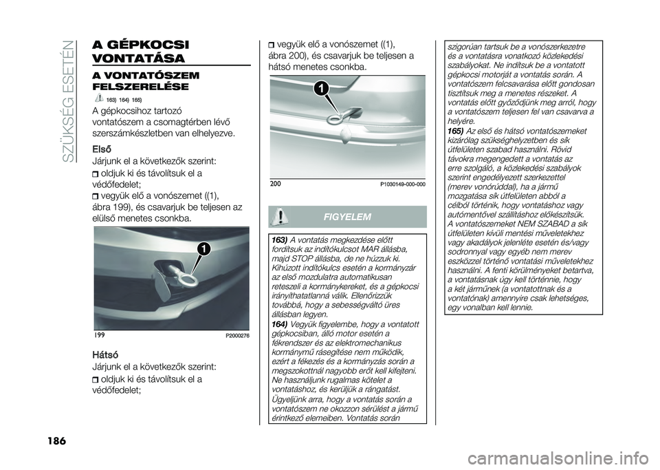 FIAT TIPO 5DOORS STATION WAGON 2021  Kezelési és karbantartási útmutató (in Hungarian) ��D�B�O�+�D�C����D��@�C�4
���	 � �����	���
�
�	�������
� �
�	���������
������������
�J�L�Q�> �J�L�K�> �J�L�P�>
�& ����
��#����� �������!
��