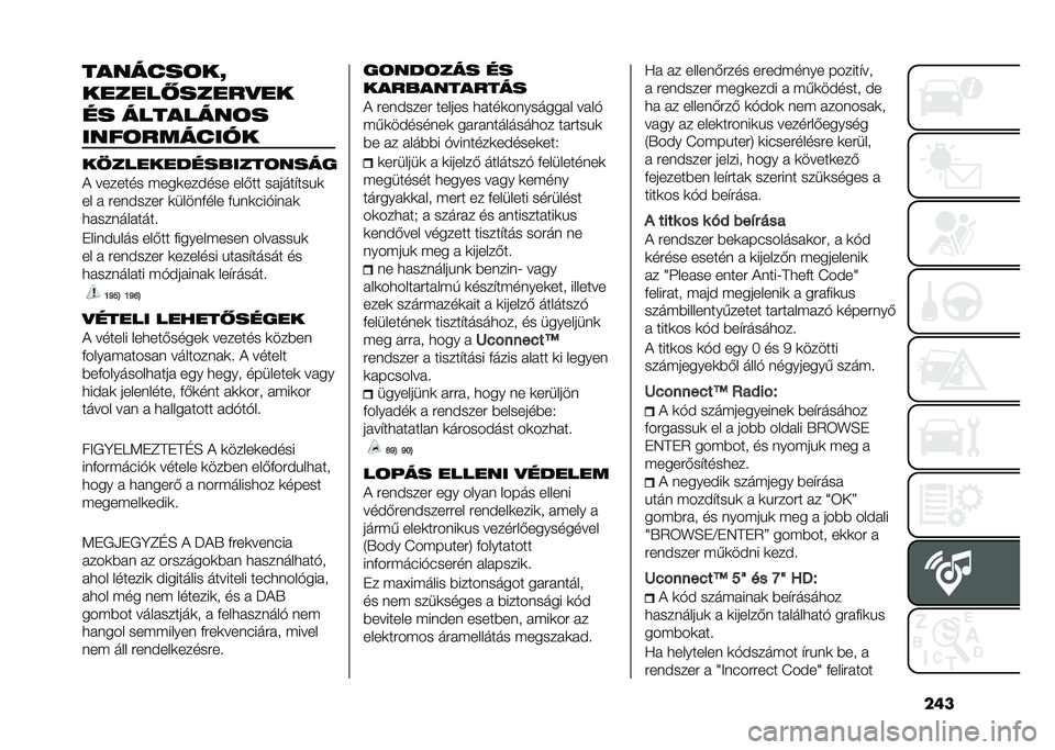 FIAT TIPO 5DOORS STATION WAGON 2021  Kezelési és karbantartási útmutató (in Hungarian) ����������	��O
������ �����
��
�� ��������	�
����	�������
��!�������������	����
�& ������� ����
���$��� ���)�� ������"