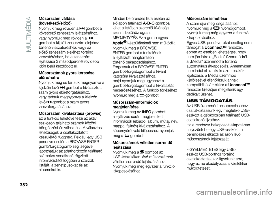 FIAT TIPO 5DOORS STATION WAGON 2021  Kezelési és karbantartási útmutató (in Hungarian) ��:�I�F�@�E�:�C�M�E�&
��� �1���"� ���� � ������
�=� �� ��� ���(�.���(��(�>
�4������
 ��� �����$��	 �
����%�� �
�
�����
���) ���	����� ���