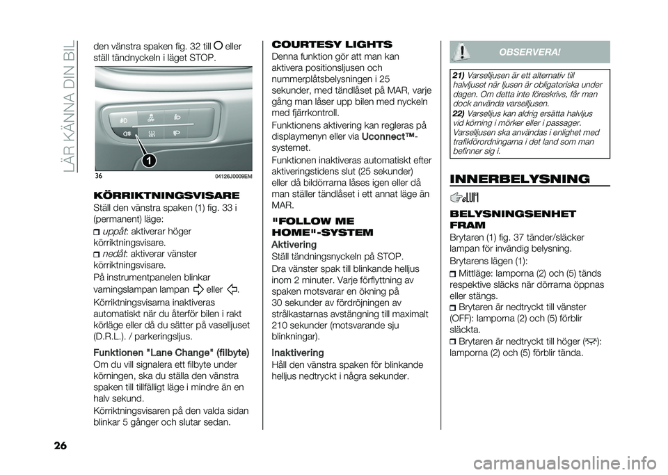 FIAT TIPO 5DOORS STATION WAGON 2021  Drift- och underhållshandbok (in Swedish) ��<�@�*��:�@�,�,�3��9�"�,��6�"�<
��	 ��� �����	�� ������ ���� �B�0 �	��� �����
��	��� �	������
���� � �����	 �!�&�+�5� ��
�;�?�>�:�@�7�;�;�;�B�"�0
