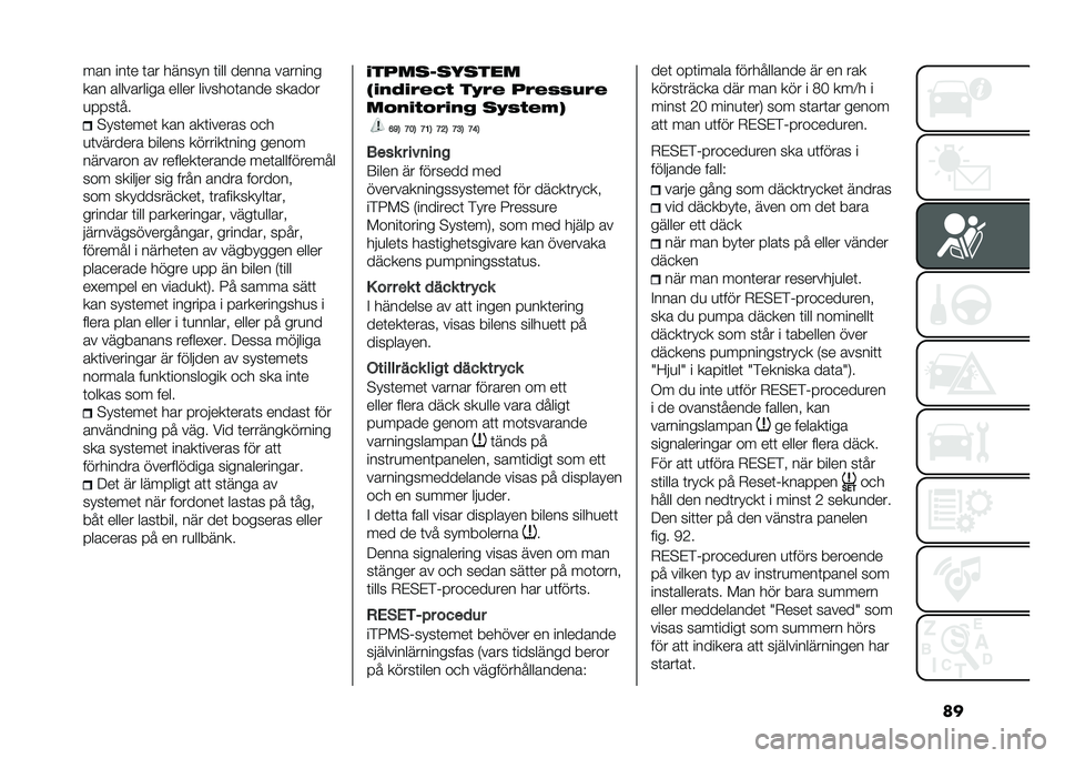 FIAT TIPO 5DOORS STATION WAGON 2021  Drift- och underhållshandbok (in Swedish) ����� ���	� �	�� ������ �	��� ����� �������
��� ���������� ����� �������	���� ������
�
����	��
�!���	����	 ��� ���	���