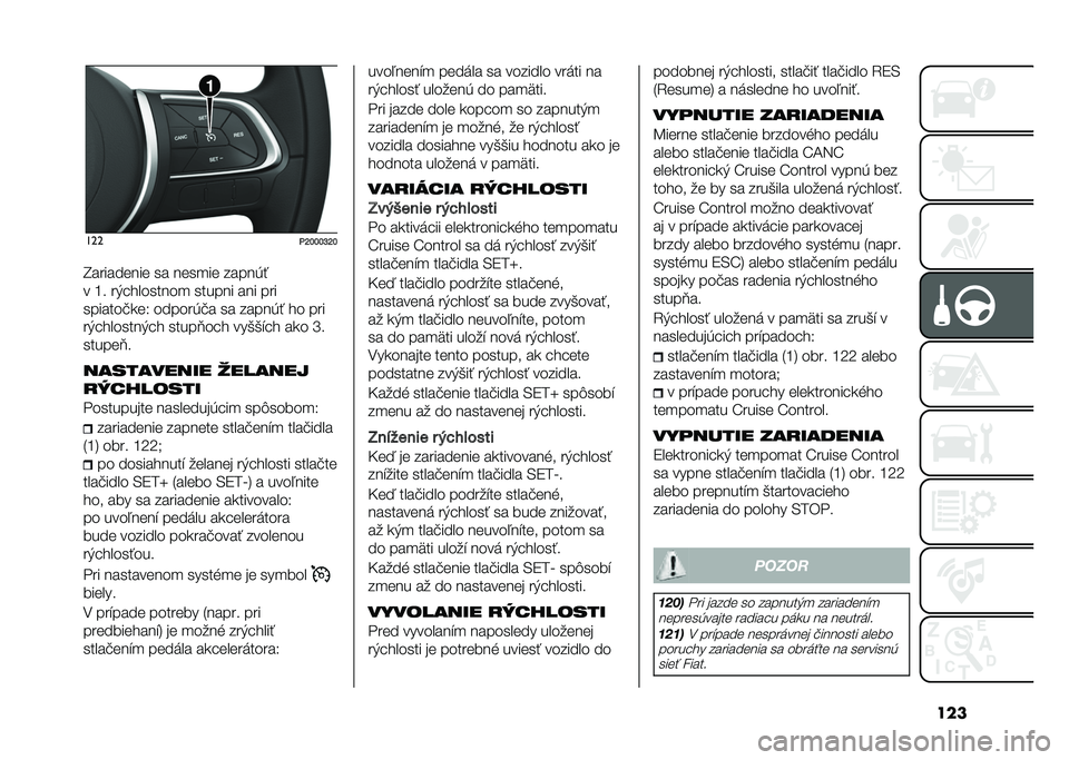 FIAT TIPO 5DOORS STATION WAGON 2021  Návod na použitie a údržbu (in Slovakian) ������
�6�H�I�I�I�T�H�I
�D��������� �� ����
�� �����(�
� �L� ��)���������
 ������ ��� ���
�������!�
��/ ������(�!� �� �����(� ��