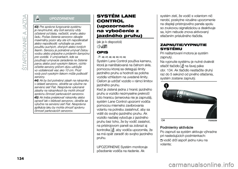FIAT TIPO 5DOORS STATION WAGON 2021  Návod na použitie a údržbu (in Slovakian) ��O��<�1����<�2�H�7��<��C�<�D�K�<
��� �����������
���
� �� ����	��� �#���@������ �����%�
�
�� ����������%� ��� ���� ������� ���