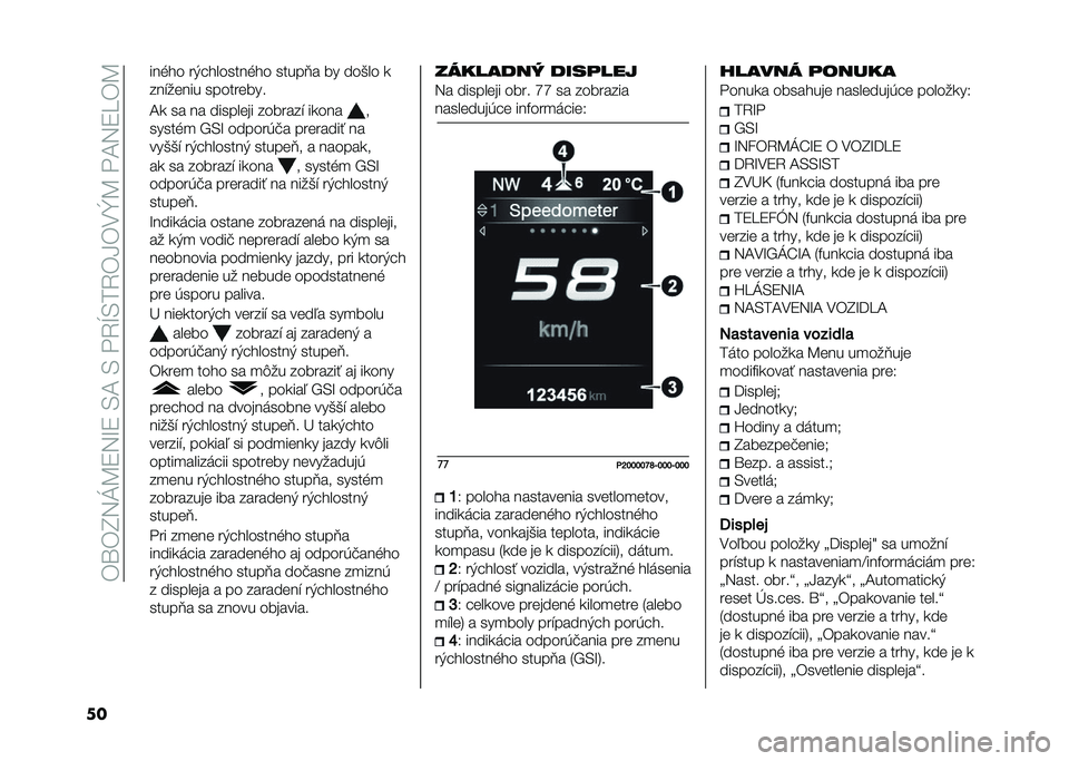FIAT TIPO 5DOORS STATION WAGON 2021  Návod na použitie a údržbu (in Slovakian) ���\��D�2�E�>�7�2�H�7��,�<��,�� �1�J�,��1��C���Z�>�� �<�2�7�R��>
�� ���%�� ��)��������%�� �����=� �� ���&�� �
���"����� ���������
�<�
 �� ��