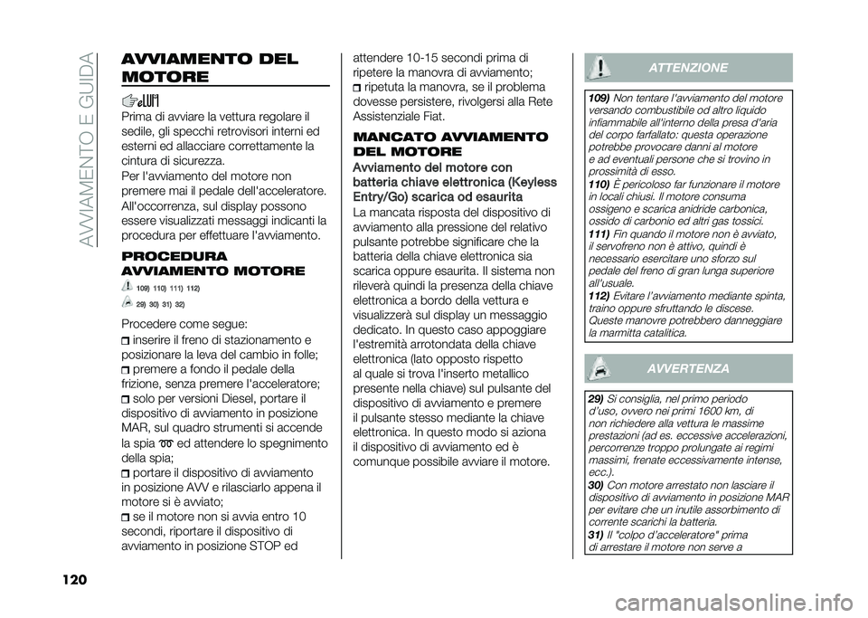 FIAT TIPO 4DOORS 2021  Libretto Uso Manutenzione (in Italian) ���5�5�B��7�/�$�;�+��/��%�9�B�"�
��� ��������
��	 ���
��	��	��
����
�	 �� �	����	�� ��	 ���
�
���	 ������	�� ��
������� ��� ������� ��
