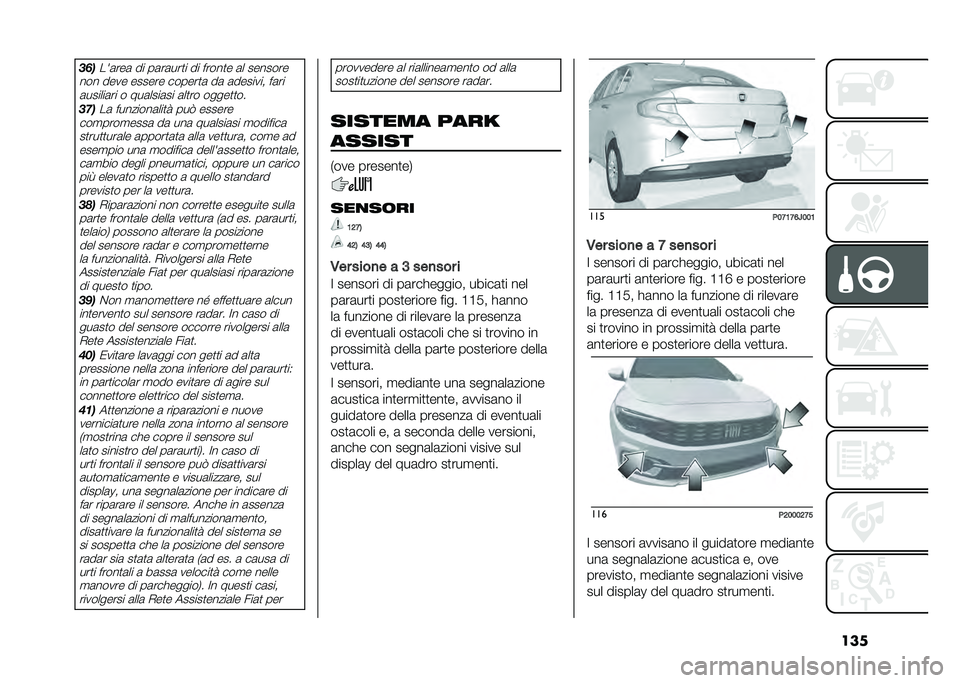 FIAT TIPO 4DOORS 2021  Libretto Uso Manutenzione (in Italian) ���������	���	 �� ��	��	���
� �� �����
� �	� �������
��� ���� ������ ������
�	 ��	 �	������� ��	�� �	������	�� � ���	����	��