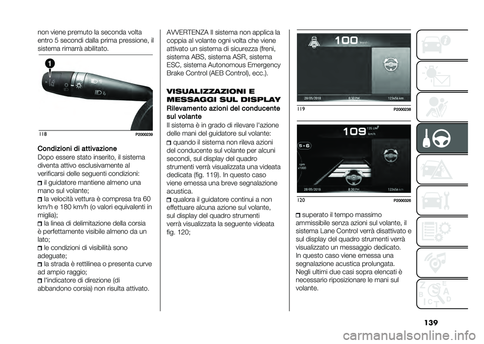 FIAT TIPO 4DOORS 2021  Libretto Uso Manutenzione (in Italian) ������ ����� ����
��
� ��	 �������	 ����
�	
���
�� �. ������� ��	���	 ����
�	 ���������� ��
����
��
�	 ���
�	��� �	�����
�	�
��
�