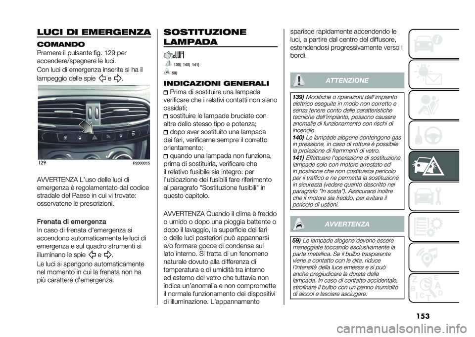 FIAT TIPO 4DOORS 2021  Libretto Uso Manutenzione (in Italian) �����
�� �� �������
��
��	���
��	
����
��� �� �����	��
� ���� �C�0�- ���
�	���������?�������� �� �����
��� ���� �� ��
����