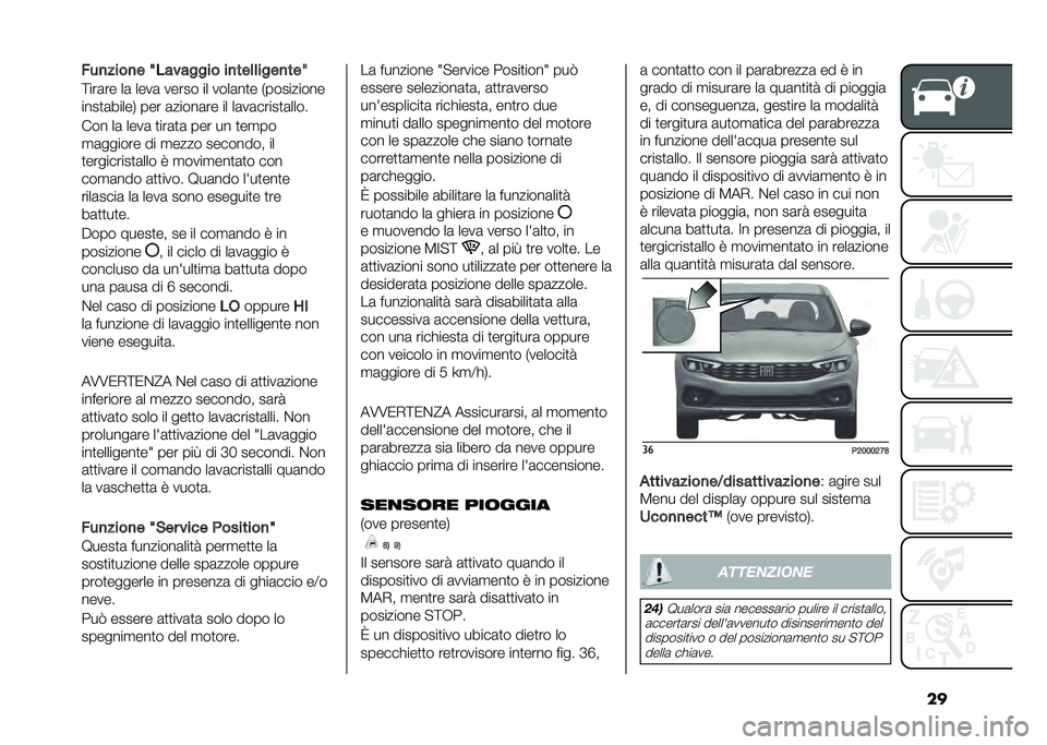 FIAT TIPO 4DOORS 2021  Libretto Uso Manutenzione (in Italian) ���!��
����
� �<�������� ��
���	�	����
���<
�;���	�� ��	 ����	 ����� �� ����	��
� �)���������
����
�	�����, ��� �	�����	�� �� ��	