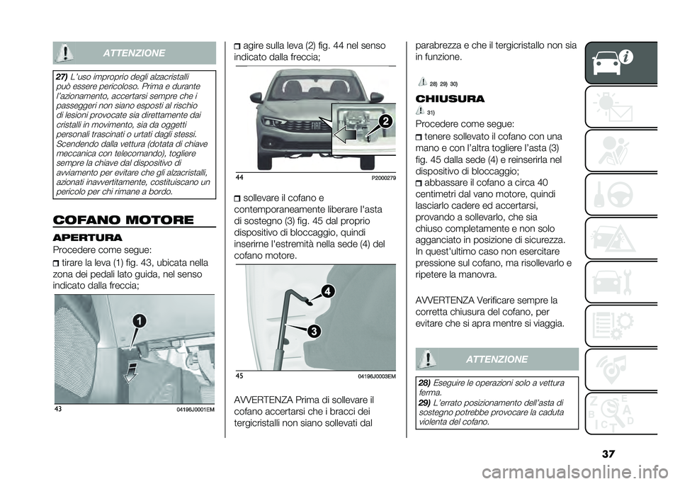 FIAT TIPO 4DOORS 2021  Libretto Uso Manutenzione (in Italian) ��
��
�
�������
�����3��� ��
������� ����� �	���	�����
�	���
���4 ������ ����������� ����
�	 � ����	��
� ��3�	�����	�
���
�� 