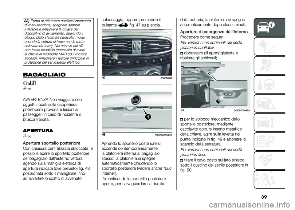 FIAT TIPO 4DOORS 2021  Libretto Uso Manutenzione (in Italian) ���������
�	 �� �����
�
��	�� ���	����	�� ���
������
�
�� �
�	���
�������� �������� ���
��� �� �
��
��� � ���
������ ��	 ���