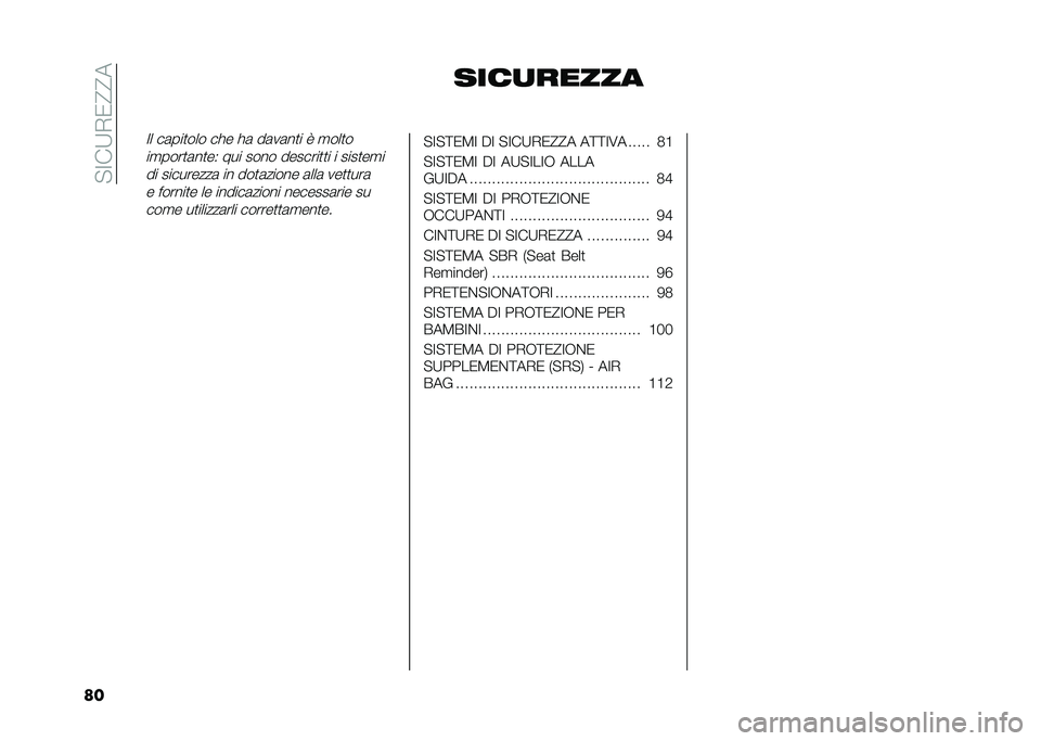 FIAT TIPO 4DOORS 2021  Libretto Uso Manutenzione (in Italian) ��!�B��9�*�/�<�<�
�� ����
�����
�B� ��	���
��� ��� ��	 ��	��	��
� �6 �
���
�
��
����
�	��
��( ��� ���� �������
�
� � ����
��
�
�� ������