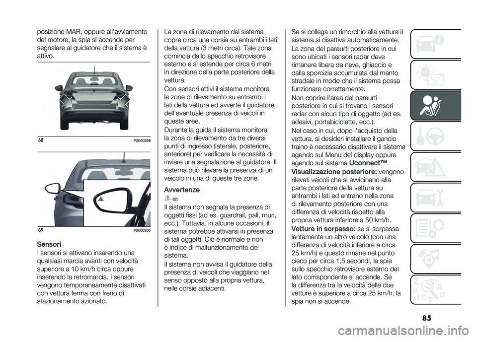 FIAT TIPO 4DOORS 2021  Libretto Uso Manutenzione (in Italian) ����������� �7��*� ������ �	���3�	����	�
���
�
��� �
��
���� ��	 ����	 �� �	������ ���
�����	��	�� �	� �����	�
��� ��� �� ����
