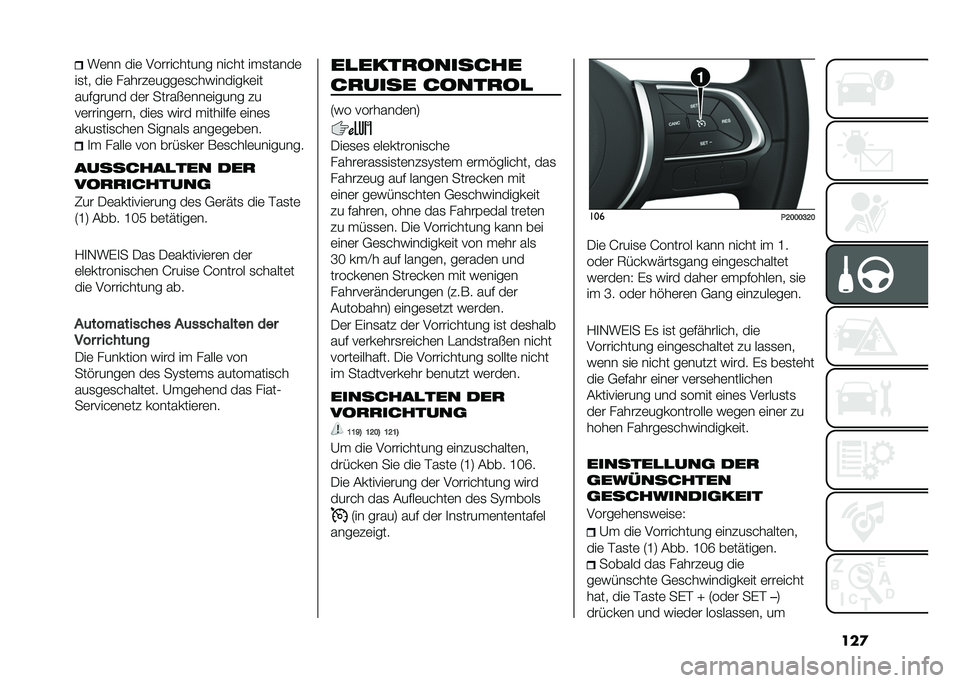 FIAT TIPO 4DOORS 2021  Betriebsanleitung (in German) ���
��	�� ���	 �,���������� ����� ���
�����	
��
�� ���	 ������	����	�
����������	��
�������� ��	� ����� �	���	����� ��
��	�