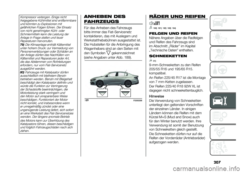 FIAT TIPO 4DOORS 2021  Betriebsanleitung (in German) ���
�=���%��	�
�
�� ��	������	�� �&�����	 �����
���	���	��	��	��	 �=��������	� �
��� �	�����������	��� ��!����	� �� �&�B�%���
����	�