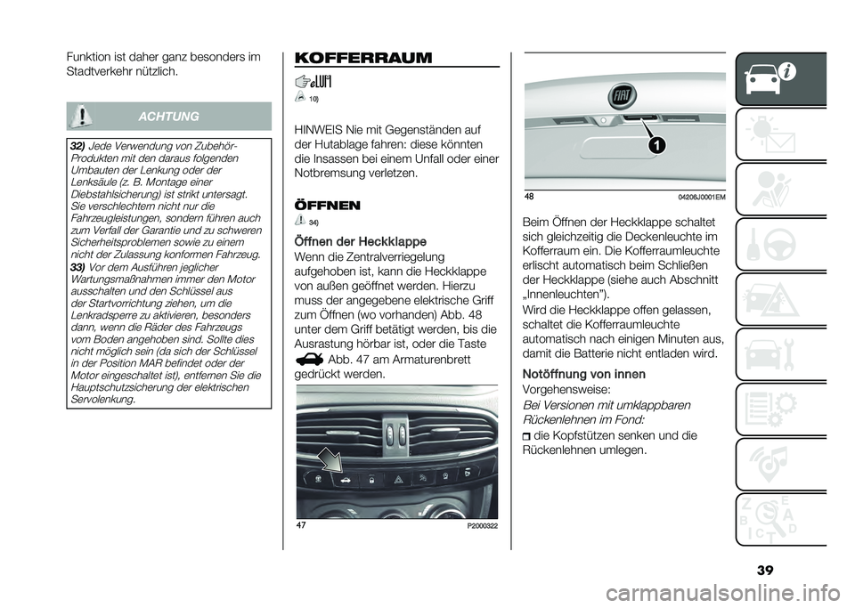 FIAT TIPO 4DOORS 2021  Betriebsanleitung (in German) ���������� ��
� ����	� ���� ��	�
����	��
 ��
�������	���	�� ���������
�
������
����@�	��	 �,�	���	����� ��� �6���	��!��0
�.����