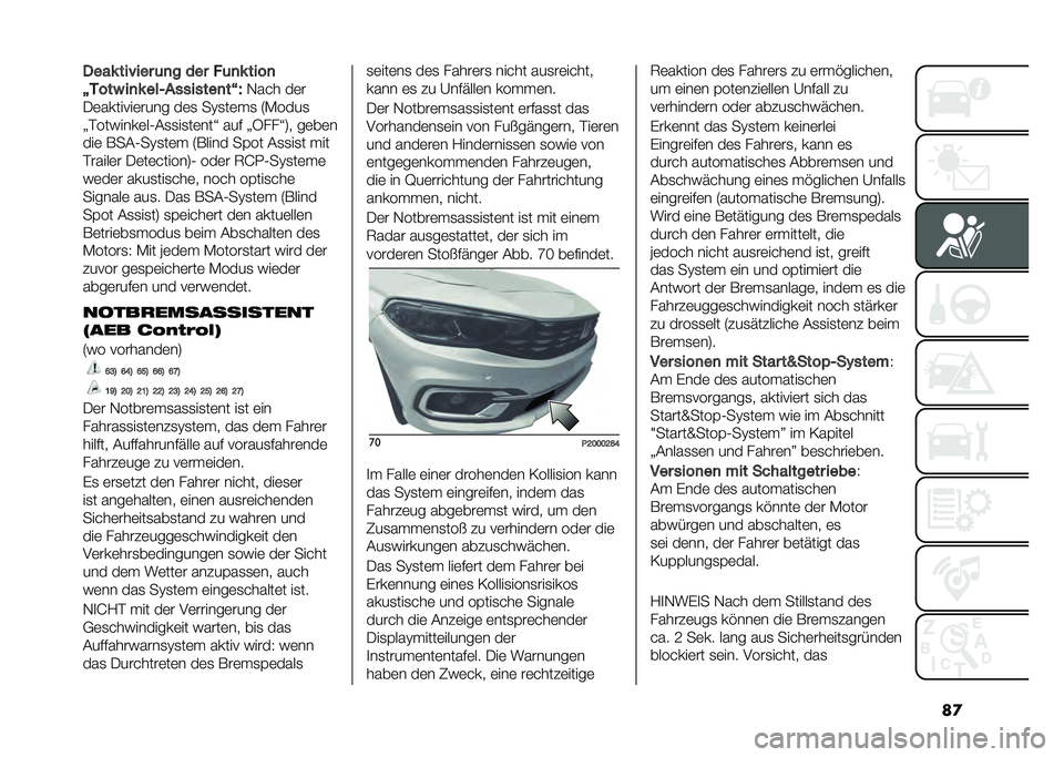 FIAT TIPO 4DOORS 2021  Betriebsanleitung (in German) ��
�-��� ���"��� �	�
� ��� ��	�
� ����

�C�3���  ��
� ���1��������
��D�J
�+��� ��	�
�-�	�������	���� ��	�
 ��>�
��	��
 �4�(����
�N�$�������