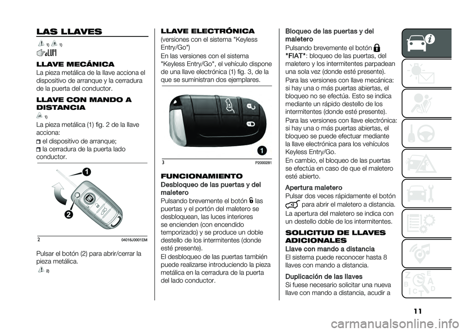 FIAT TIPO 4DOORS 2021  Manual de Empleo y Cuidado (in Spanish) �����
 ������
�@�4 �@�4
����� ��������
��	 ����#�	 �
�������	 �� ��	 ���	�� �	������	 ��
����������� �� �	���	���� �
 ��	 �����	�