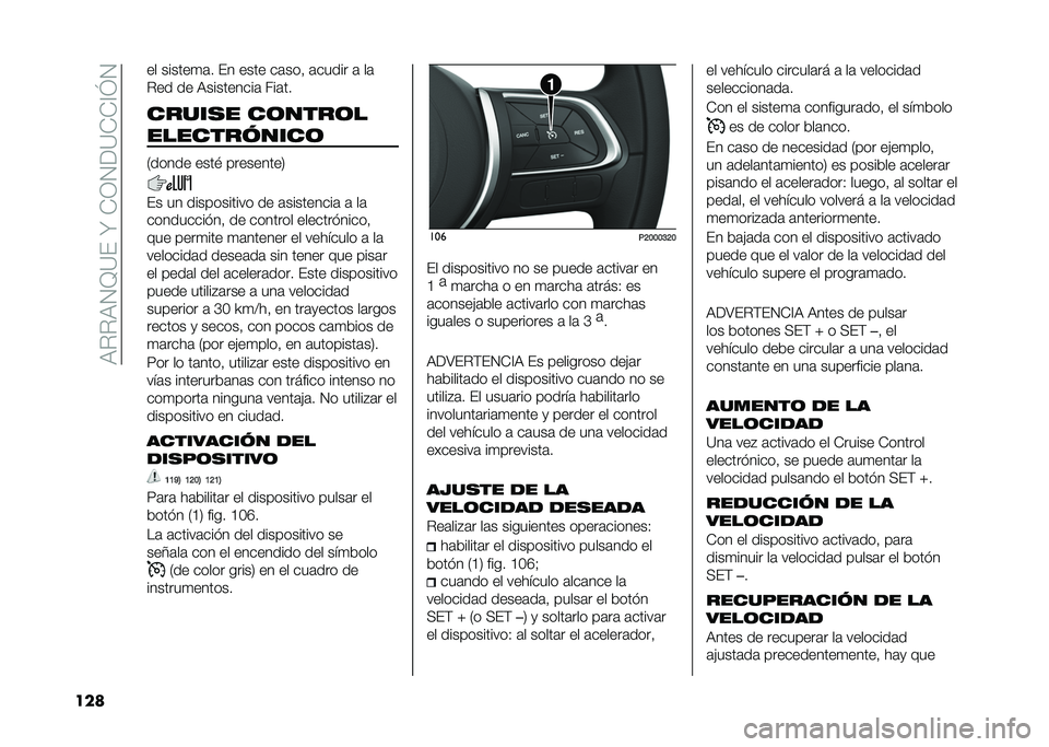 FIAT TIPO 4DOORS 2021  Manual de Empleo y Cuidado (in Spanish) ��6�"�"�6�.�B�<���Y���-�.�9�<���=�I�.
��� �� ������
�	� �� ���� ��	���  �	����� �	 ��	
�"�� �� �6���������	 ���	��
�����
� ��	����	�
����