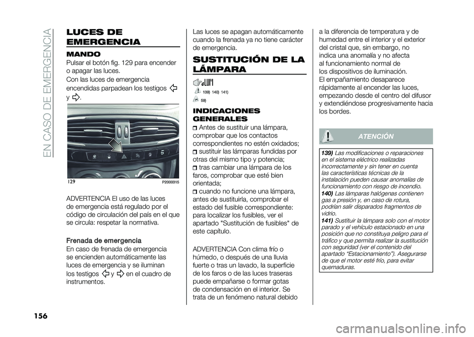 FIAT TIPO 4DOORS 2021  Manual de Empleo y Cuidado (in Spanish) ���.���6�;�-��9����%��"�8��.��=�6
���	 �����
 ��
����������
�����	
�:����	� �� ����� ���� �A�2�0 ��	��	 ��������
� �	��	��	� ��	� ���