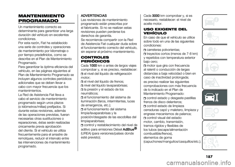 FIAT TIPO 4DOORS 2021  Manual de Empleo y Cuidado (in Spanish) ���
�������������	
���	�������	
�<� �
�	������
����� �������� ��
������
���	��� ��	��	 ��	��	����#�	� ���	 ��	���	
����	���� �