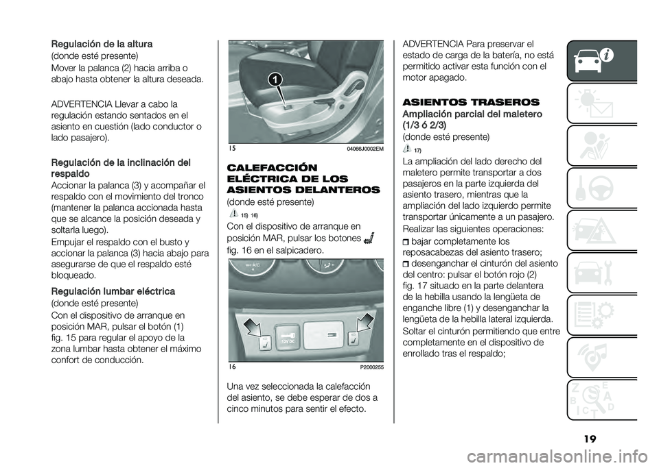FIAT TIPO 4DOORS 2021  Manual de Empleo y Cuidado (in Spanish) ���*��!����
���
 �� �� ����� �
�,����� ����! ���������/
�%���� ��	 ��	��	���	 �,�2�/ ��	���	 �	�����	 �
�	��	�&� ��	���	 ������� ��	 �	�