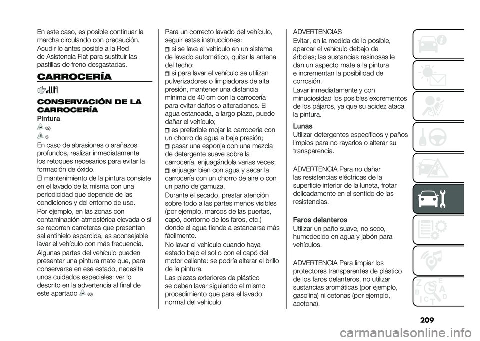 FIAT TIPO 4DOORS 2021  Manual de Empleo y Cuidado (in Spanish) ����� ���� ��	���  �� ������� ��������	� ��	
�
�	����	 �������	��� ��� �����	������
�6����� �� �	���� ������� �	 ��	 �"��
�