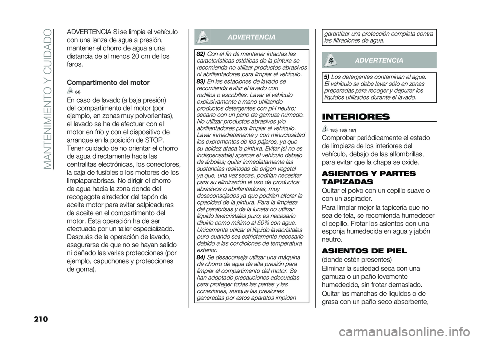 FIAT TIPO 4DOORS 2021  Manual de Empleo y Cuidado (in Spanish) ��%�6�.�$��.�=�%�=��.�$�-��Y���<�=�9�6�9�-
��� �6�9�7��"�$��.��=�6 �;� �� ���
���	 �� ��������
��� ���	 ��	��#�	 �� �	���	 �	 �������� 
�
�	������ 