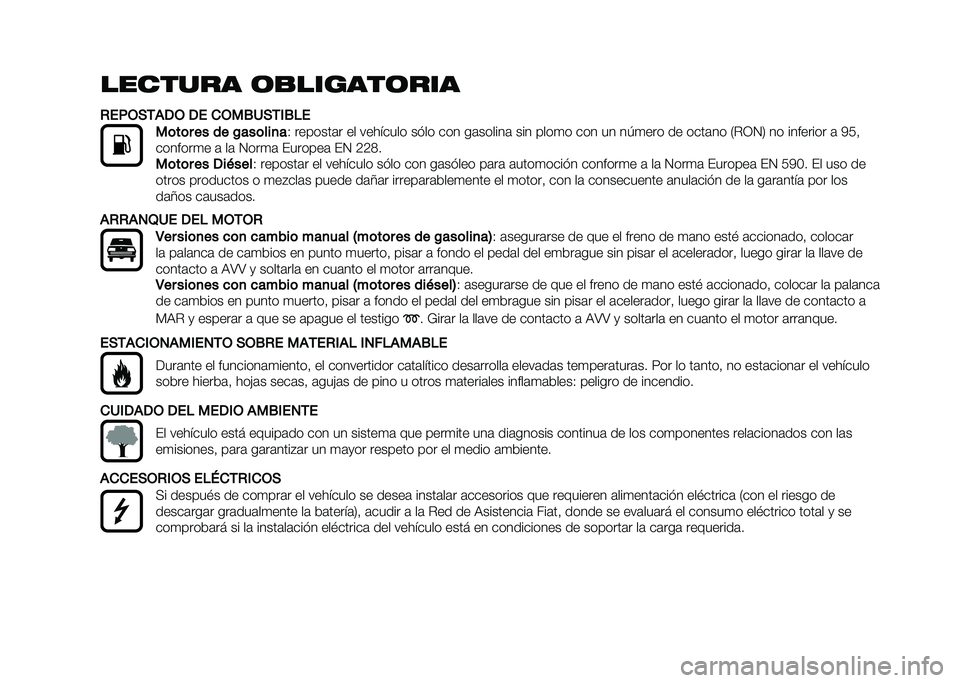 FIAT TIPO 4DOORS 2021  Manual de Empleo y Cuidado (in Spanish) ������� �	�
������	���
�*��)�+��,�%�-�+ �-� ��+��.�/��,�&�.��
��	��	� �� �� �!���	���
�
�* �������	� �� �������� ���� ��� ��	������	 �