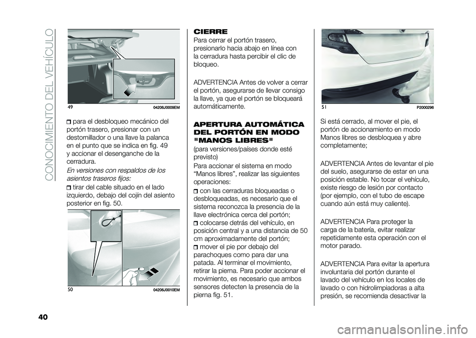 FIAT TIPO 4DOORS 2021  Manual de Empleo y Cuidado (in Spanish) ���-�.�-��=�%�=��.�$�-��9����7���O��<��-
�� ��

�=�A�<�=�B�C�=�=�=�E����	��	 �� ���������� �
������� ���
������ ���	�����  ��������	� ���