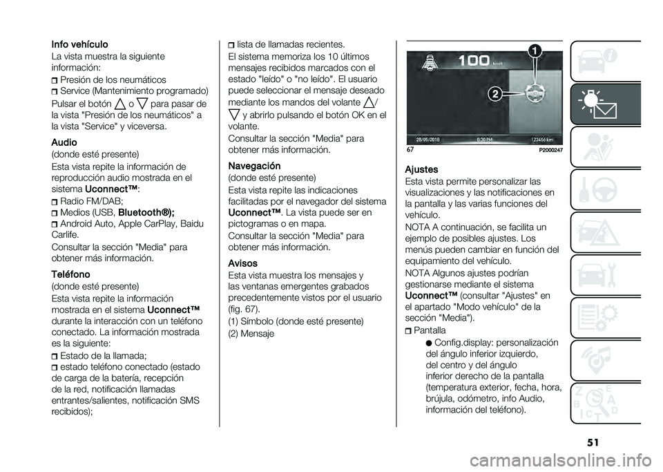 FIAT TIPO 4DOORS 2021  Manual de Empleo y Cuidado (in Spanish) ���&�
��	 �����
���	
��	 �����	 �
������	 ��	 ���������
������
�	�����*
�:������ �� ��� ����
������
�;������ �,�%�	������
�����
