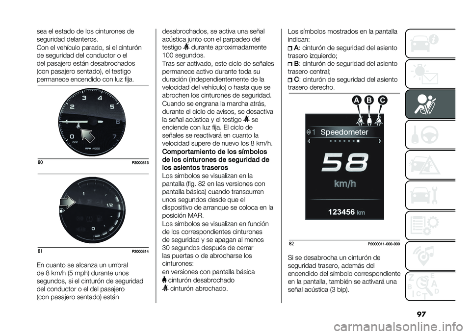 FIAT TIPO 4DOORS 2021  Manual de Empleo y Cuidado (in Spanish) ��
���	 �� ����	�� �� ��� ���������� ��
��������	� ����	�������
��� �� �������� ��	��	���  �� �� ��������
�� ��������