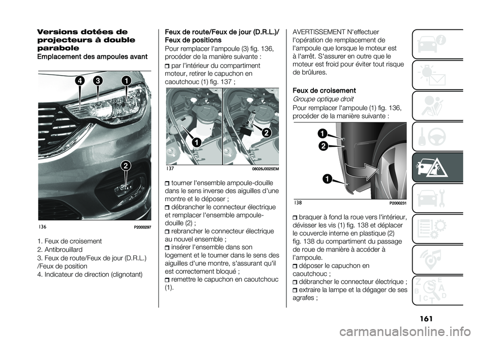 FIAT TIPO 4DOORS 2021  Notice dentretien (in French) ��	���)�2�9�.�%�/�9 �0�%�-�+�)�9 �0�)
�3�2�%�F�)�,�-�)�;�2�9 �I �0�%�;�?�&�)
�3�1�2�1�?�%�&�)
�/����������	 ��� �����
��� �����	
�
���
�+�9�:�:�:�9�C�G
�G� ���� ��