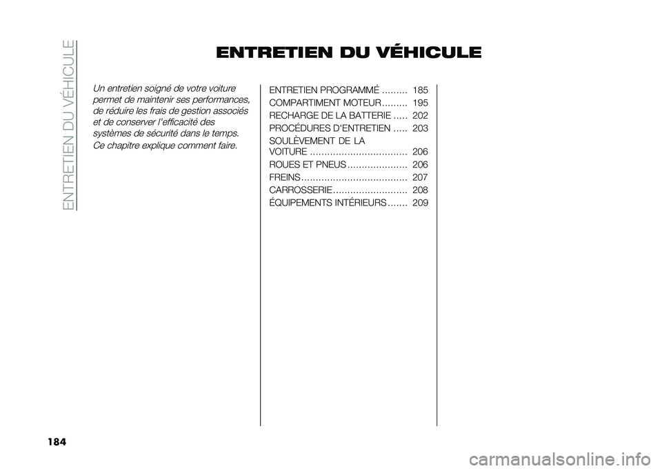 FIAT TIPO 4DOORS 2021  Notice dentretien (in French) ����?�/��?�@����$�>��&�H�E�@��>�7�
��� ��
�������
 �� ��	������
�>�
 ��
�����
��
 ���
��
� �� ����� ���
����
������ �� ���
�
���
�
� �