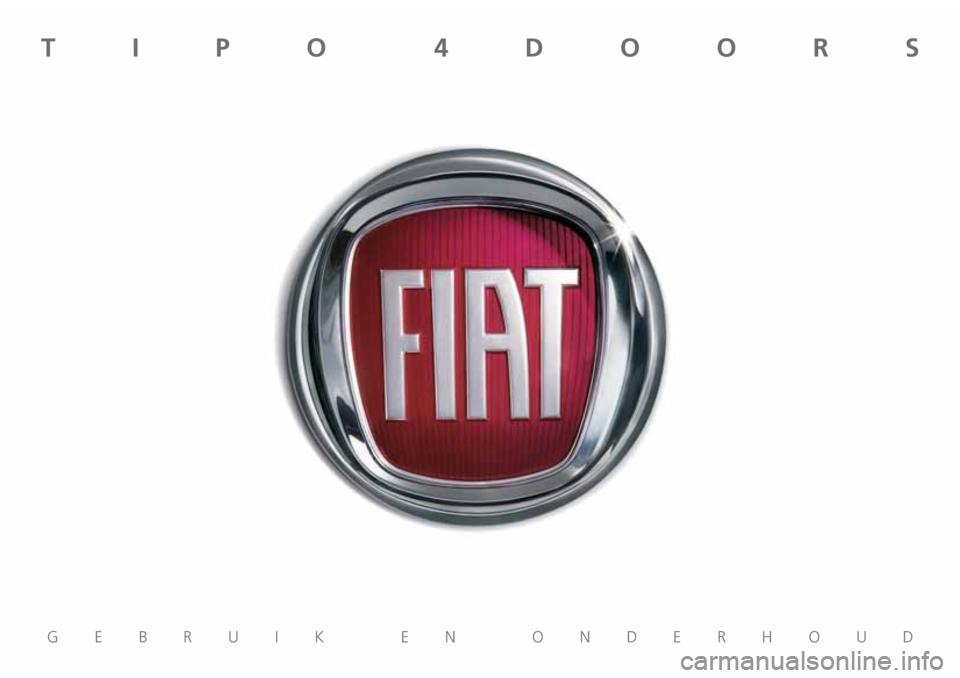 FIAT TIPO 4DOORS 2018  Instructieboek (in Dutch) 