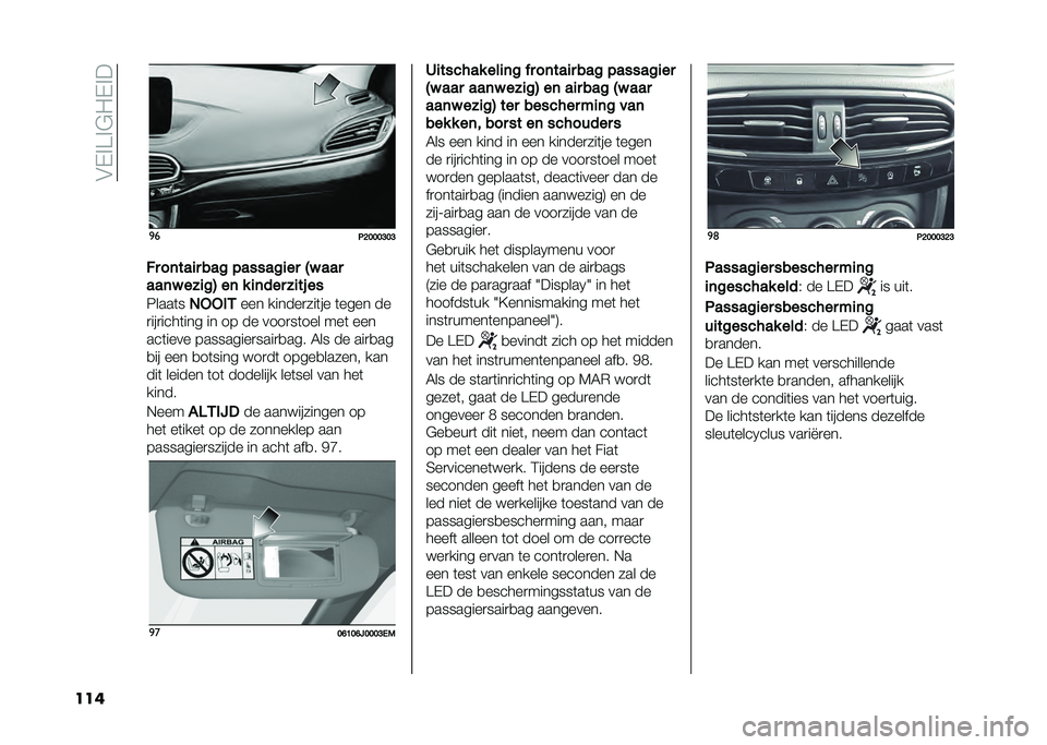 FIAT TIPO 4DOORS 2021  Instructieboek (in Dutch) ��#�$� �@� �"�/�$� �
��� �
�
�2�:�;�;�;�E�;�E
�!�
 ��	����
 ��� ���������
 �0� ���
���	� �����1 ��	 � ��	���
 ���� ��
�3����	� �)���$�* ��� ����