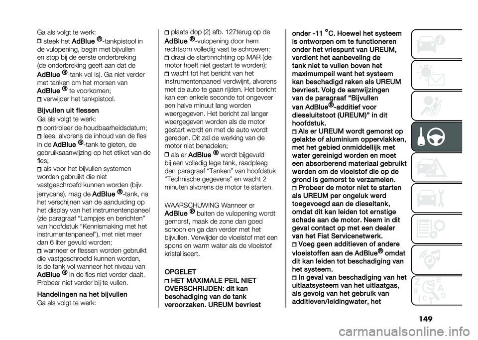 FIAT TIPO 4DOORS 2021  Instructieboek (in Dutch) �����	��� ���	
�#������K
�=�	�������	��� ��
�� ����������� �
���� ���	 �
��������
�� ��	�� �
�� �� ���
��	� �����
�
�
�����
�4