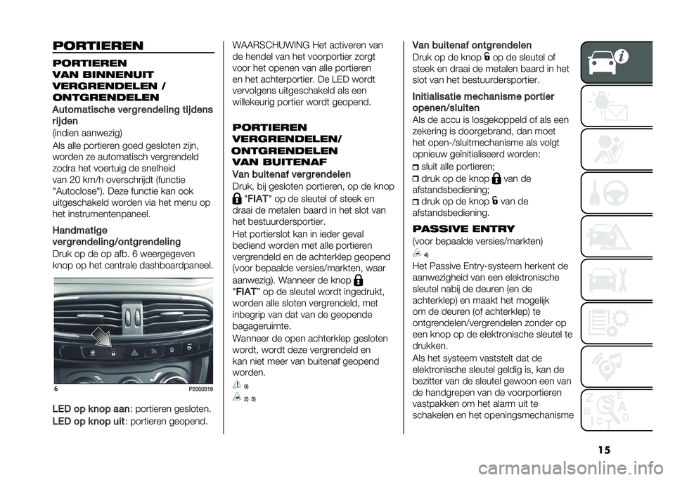 FIAT TIPO 4DOORS 2021  Instructieboek (in Dutch) �����������
���������
��� ���������
����	������
�� �
����	������
��
�#����������� ���
 ��
 ��	�����	� ��� ���	�
�
 �� �