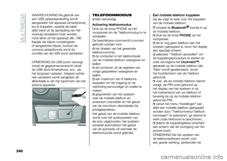 FIAT TIPO 4DOORS 2021  Instructieboek (in Dutch) ��1�9�@�:� �1�$�� �0
��� ��0�0�)�6�8�/�9�� �+�" �+� ���
�
��� ���
��� �9�6�>�=��������������	��� ���
��	
������
���� ���	 �����
���	 �4����
�	