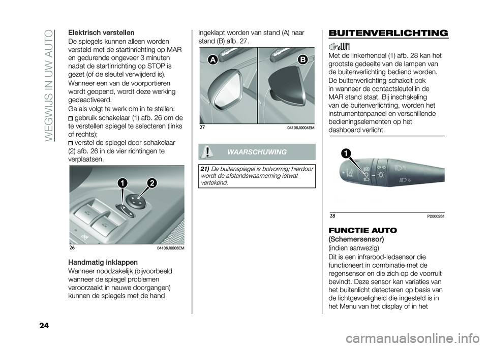 FIAT TIPO 4DOORS 2021  Instructieboek (in Dutch) ���$�"�� �B�6�� �+��9���0�9�:�*
�� �,��� ��
 ���� ���
 �������	
�� �������� ������ ������ ���
���
���
��	��� ���	 �� ��	��
�	���
���