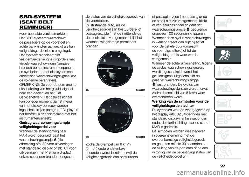 FIAT TIPO 4DOORS 2021  Instructieboek (in Dutch) ��
�
����
��
����
��
��� ���
�
���������
�4����
 �
������� ���
�����<���
��	���5
�/��	 �6�>�)�=��2��	��� ����
������	
�� ���������