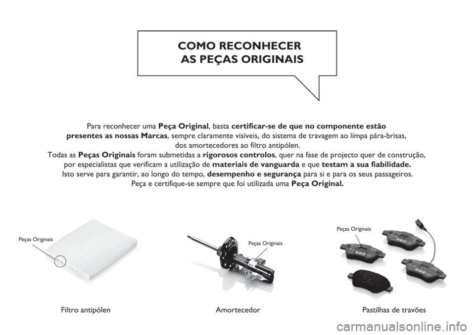 FIAT TIPO 4DOORS 2019 Manual de Uso e Manutenção (in Portuguese) FIAT TIPO 4DOORS 2019 Manual de Uso e Manutenção (in Portuguese)