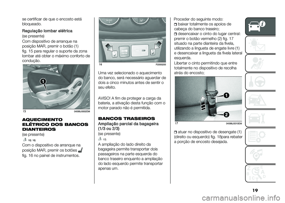 FIAT TIPO 4DOORS 2021  Manual de Uso e Manutenção (in Portuguese) ����	 ��	�������� �
�	 ���	 �
 �	���
���
 �	���
���
���	��
�
�
�1��/������	 ��	��%�� ���!�� ���
�4��	 ���	��	���	�7
�.�
� �
����
������
 �
�	